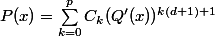 P(x)=\sum_{k=0}^p C_k (Q'(x))^{k(d+1)+1}